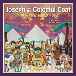 Joseph and the Colorful CoatThe Brick Bible for Kids