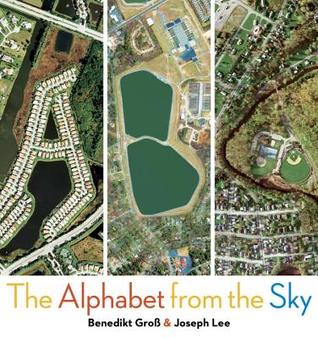 ABC: The Alphabet from the Sky ~ Perfect for ages 3-5