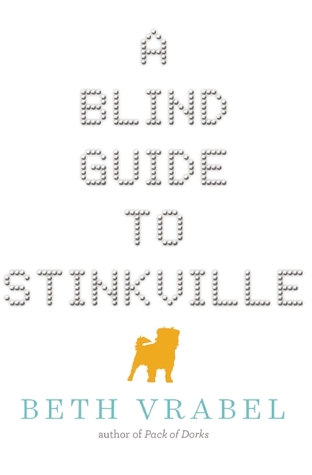 A Blind Guide To Stinkville