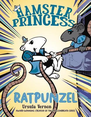 5 Reasons Why You Should Read Ratpunzel Written By Ursula Vernon