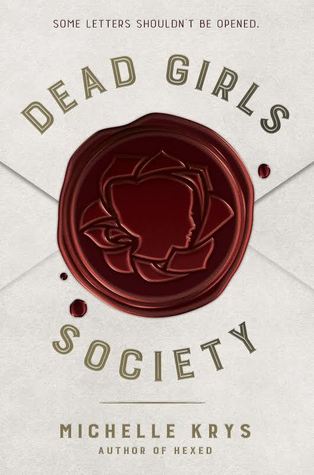Dead Girls Society | Grades 7+